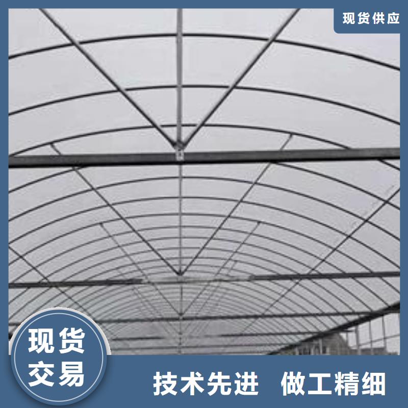 钦南温室大棚骨架品质保障2025已更新大库存无缺货危机